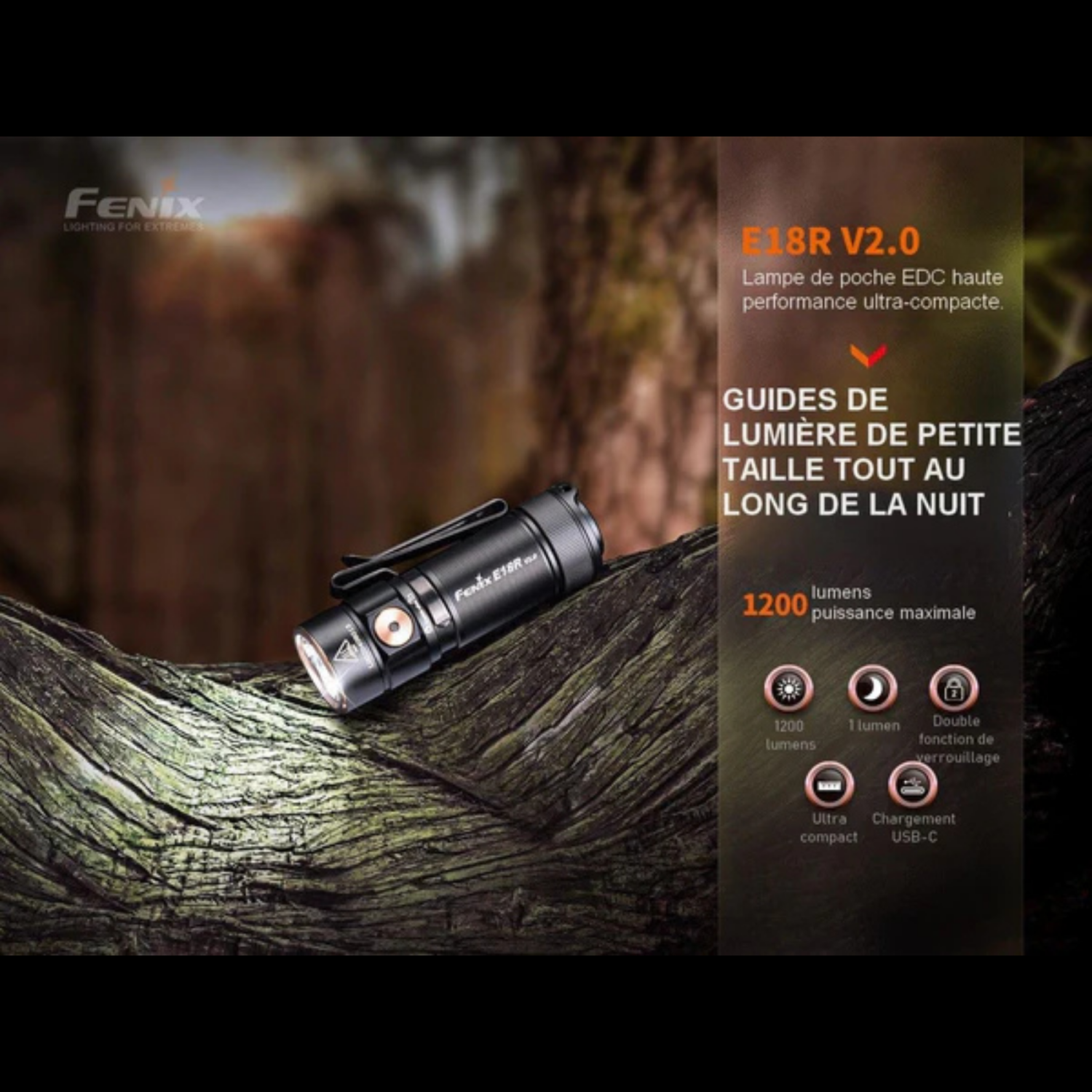 Lampe EDC FENIX E18R V2.0 – 1200 lumens rechargeable FENIX